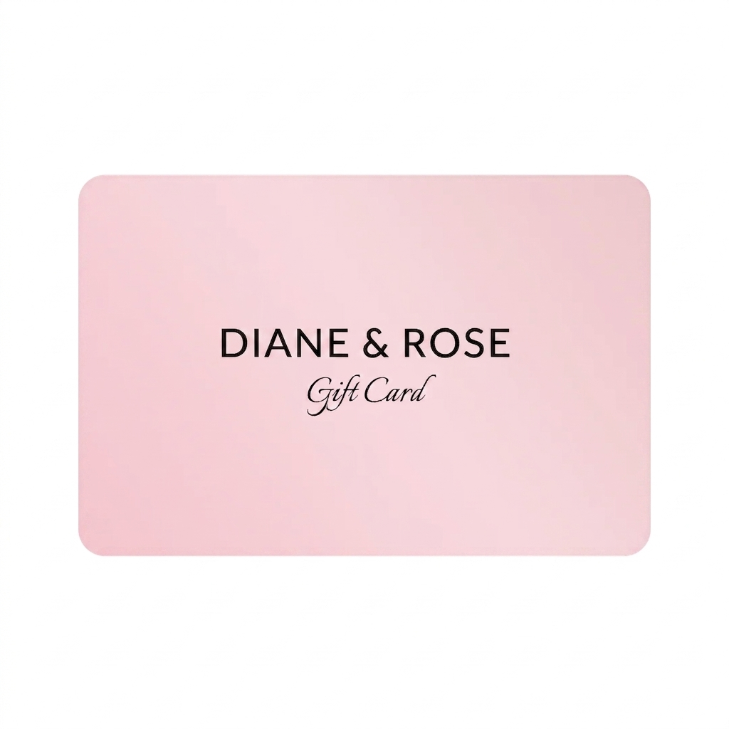 DIANE & ROSE Gift Card