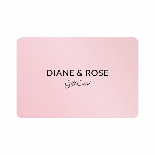 DIANE & ROSE Gift Card