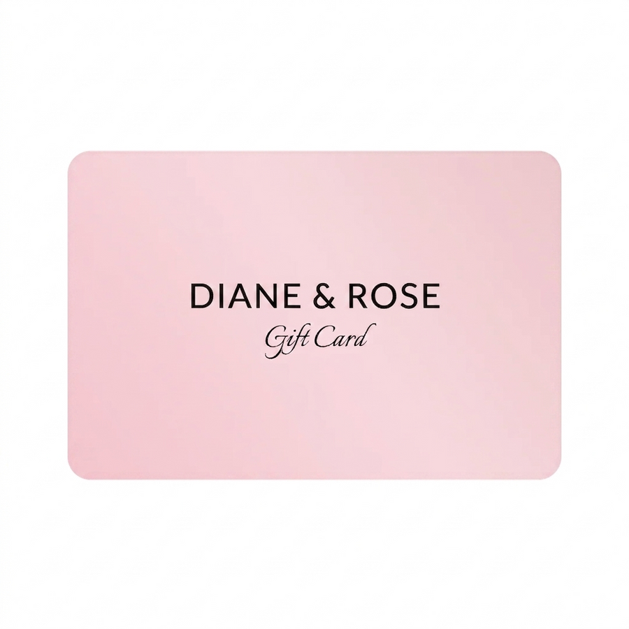DIANE & ROSE Gift Card
